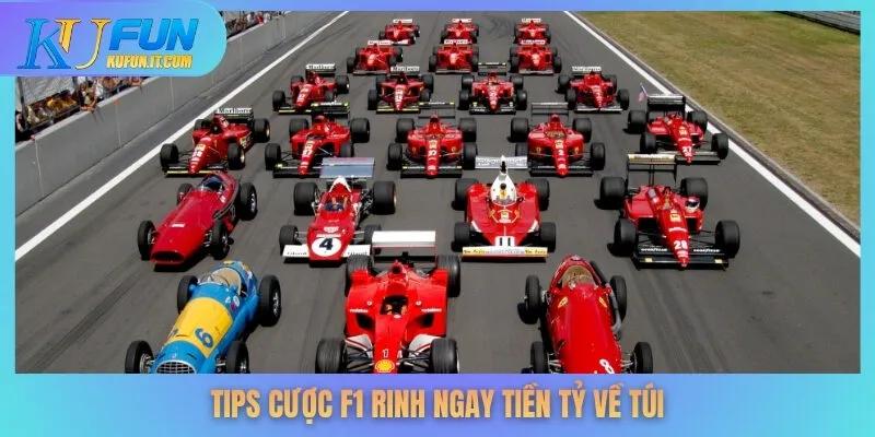 Tips cược F1 rinh ngay tiền tỷ về túi